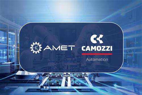 Camozzi Automation joins forces with AMET for a new industrial automation alliance